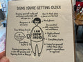 Signs you’re getting older