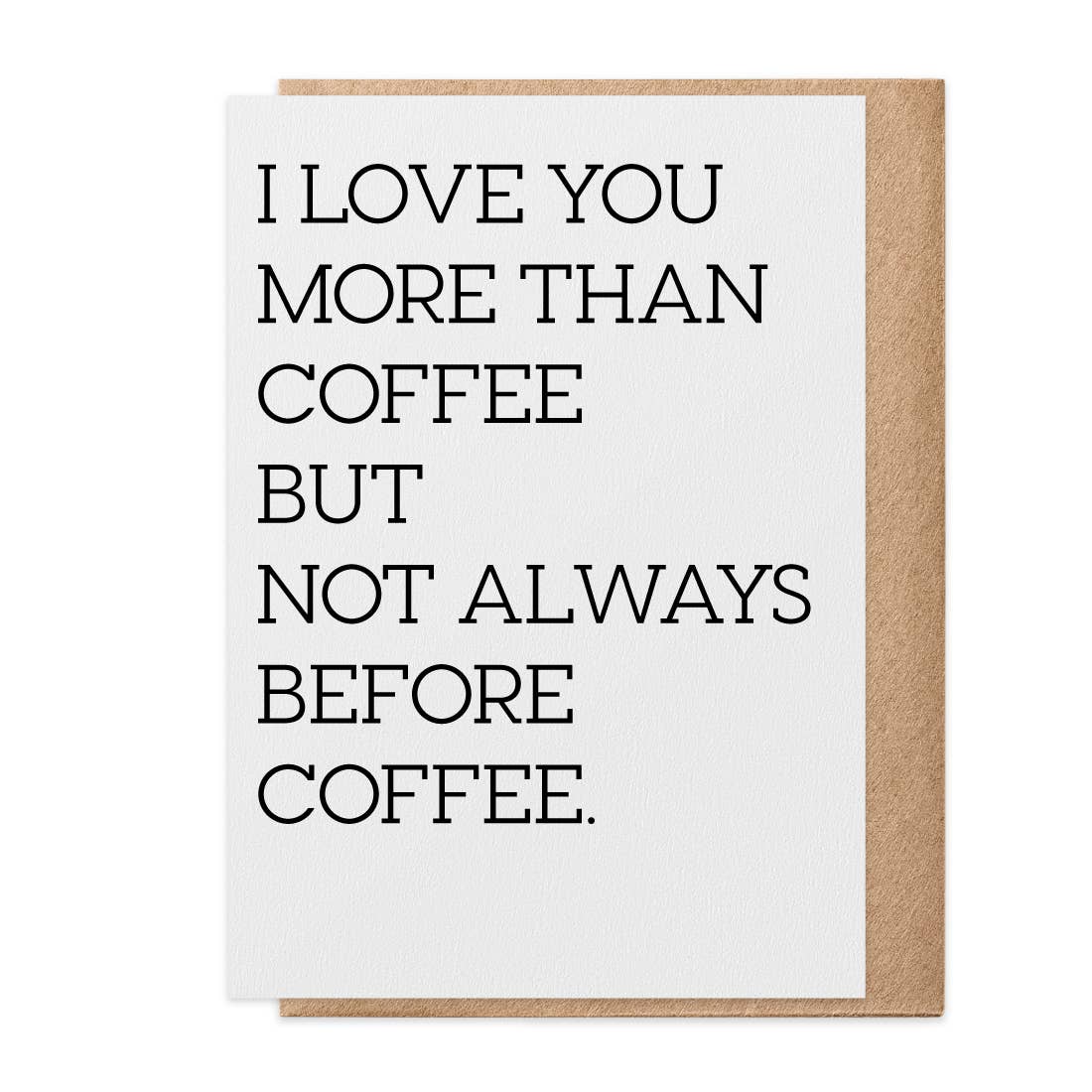 Before Coffee – Greeting Card