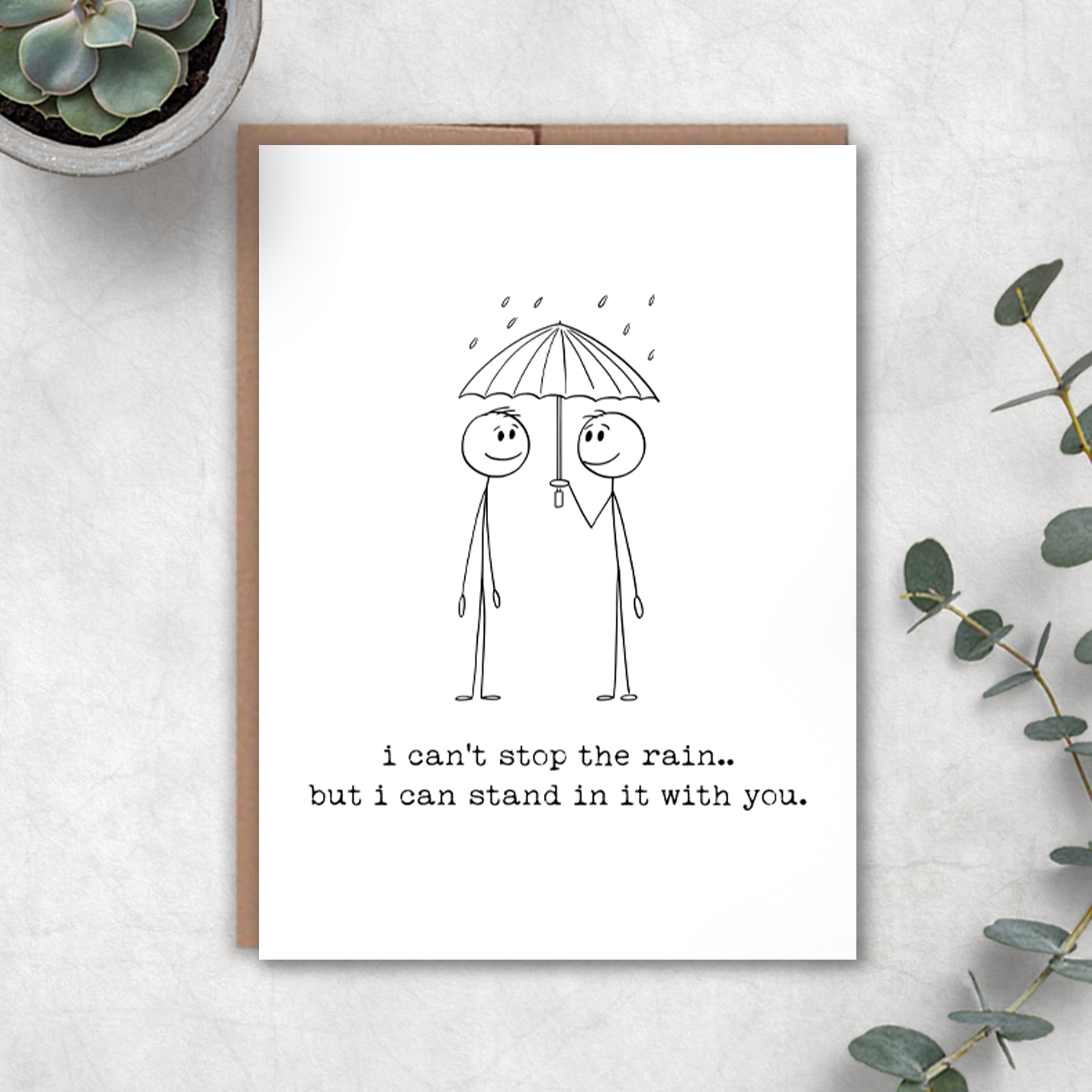 Sympathy Card (Stop the Rain)